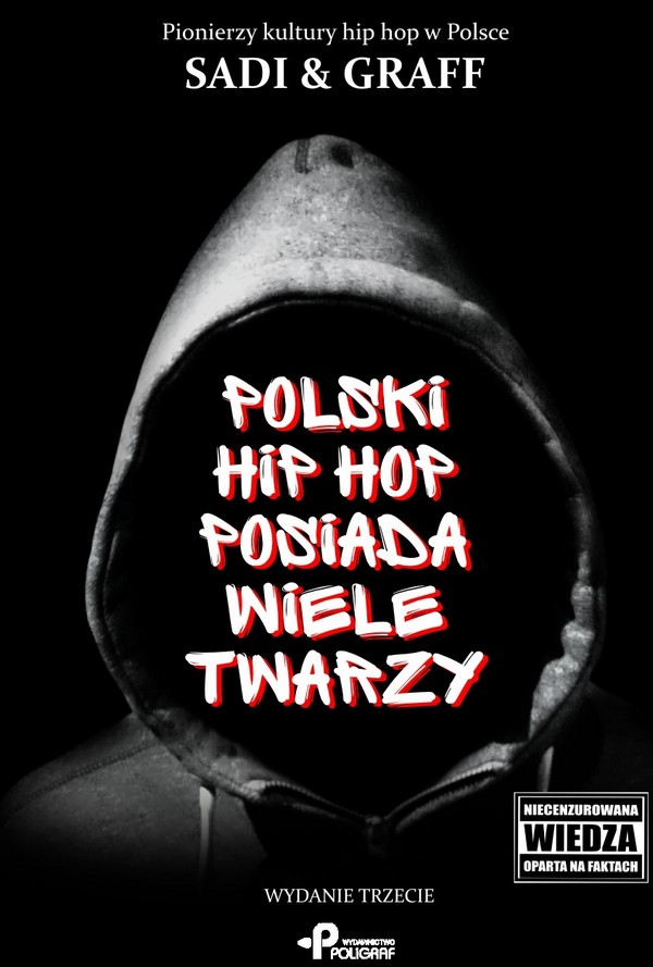 Polski hip hop posiada wiele twarzy